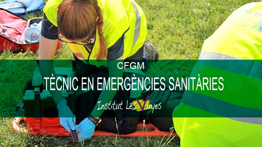 Matriculació CFGM Tècnic en Emergències Sanitàries 2025 /2026